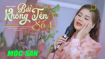 Bài Không Tên Số 4 - Mộc San (Stac Vũ Thành An) | Nhạc Xưa Acoustic Bất Hủ