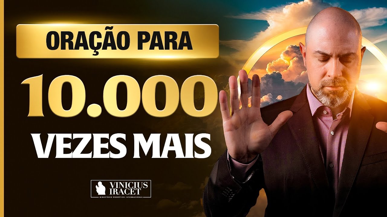 ORAÇÃO DA MANHÃ PARA 10 MIL VEZES MAIS BENÇÃO - SALMO 91 - SAÚDE E PROSPERIDADE @Vinicius Iracet​