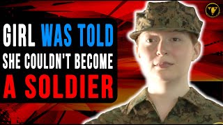 Girl Was Told She Couldn't Become A Soldier, Watch What She Does.