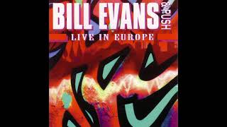 Bill Evans &amp; Push Live In Europe