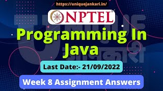 NPTEL Programming In Java Week 8 assignment 8 Quiz Answers 2022 || Unique Jankari.
