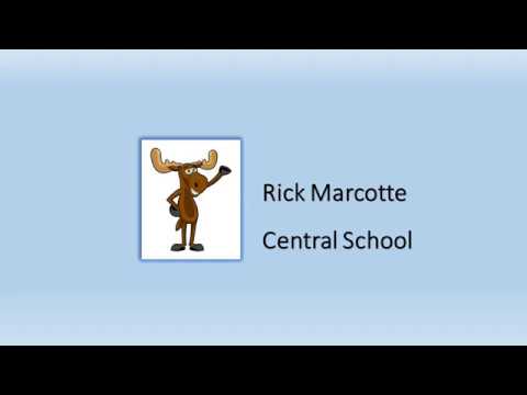 Rick Marcotte Central School Song