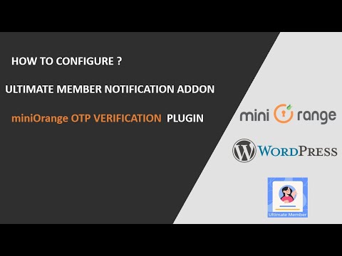 OTP Verification Plugin | How to Configure Ultimate Member SMS Notification Addon