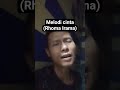 #lipsing #rhomairama #melodycinta#forsa
