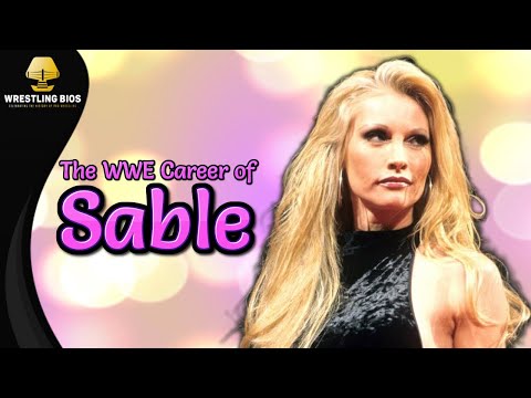 The WWE Career of Sable