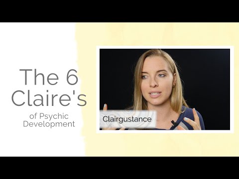 The Six Claire&rsquo;s of Psychic Development