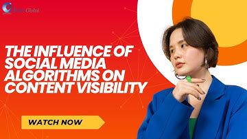 The Influence of Social Media Algorithms on Content Visibility | iCert Global