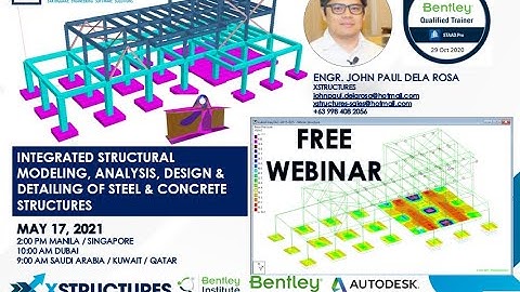 INTEGRATED STRUCTURAL MODELING, ANALYSIS, DESIGN & DETAILING OF STEEL & CONCRETE STRUCTURES