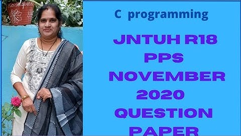 JNTUH R18 PPS old question paper November 2020 | PPS |old question paper|lavanya