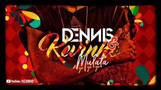 Mc kevinho-dennis dj - mulata ye ye ye - (carnaval 2018)