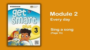 Get Smart Plus 3 Module 1 Welcome! Sing a Song (Vocabulary)