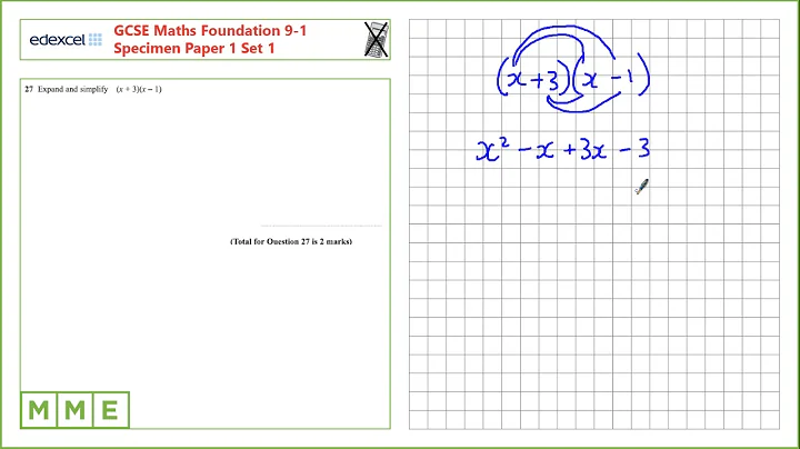 GCSE Maths EDEXCEL Specimen Set 1 Foundation     Paper 1   Q27 Expanding double brackets