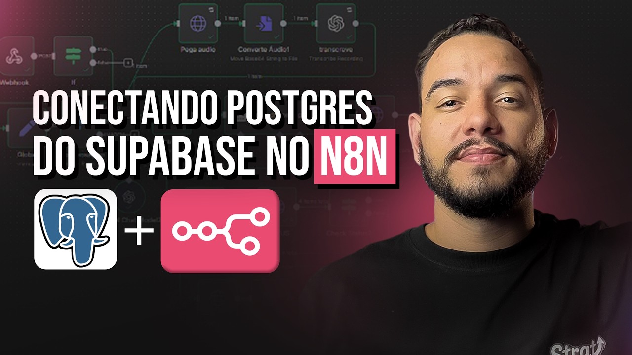 Conectando Postgres do Supabase no N8N - Suporte Comunidade - YouTube