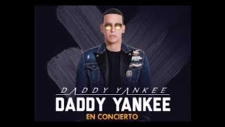 Daddy Yankee en vivo 2017