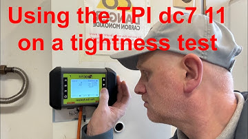 TPI dc7 11, How to carry out a tightness test using the new TPI dc7 11 flue gas analyser.
