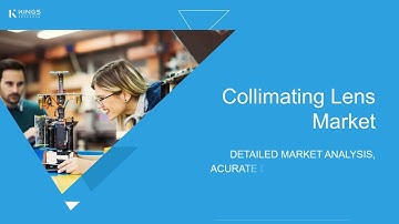 Global Collimating Lens Market Growth 2024–2032 | Key Trends, Insights & Future Outlook