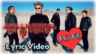 Watch Collective Soul Love video