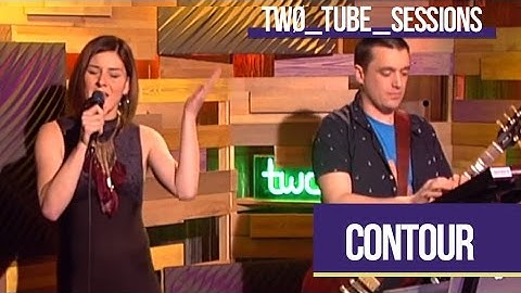 Contour perform their track Oppression | Two Tube