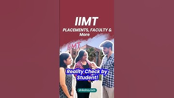 IIMT Greater Noida Honest Student Review | Faculty, Placements & More