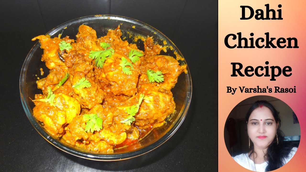 Dahi Chicken Recipe || Dry Dahi Chicken Recipe In Hindi || दही चिकन || By Varsha’s Rasoi | Varsha