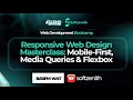 Responsive Web Design Masterclass Mobile-First, Media Queries and Flexbox | Ascend Web Dev | Day 5