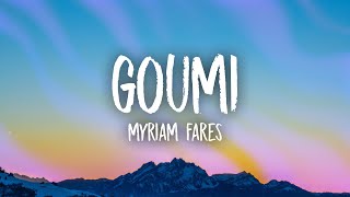 Myriam Fares - Goumi (sped up/tiktok version) English Lyrics | gomi gomi gomi Resimi