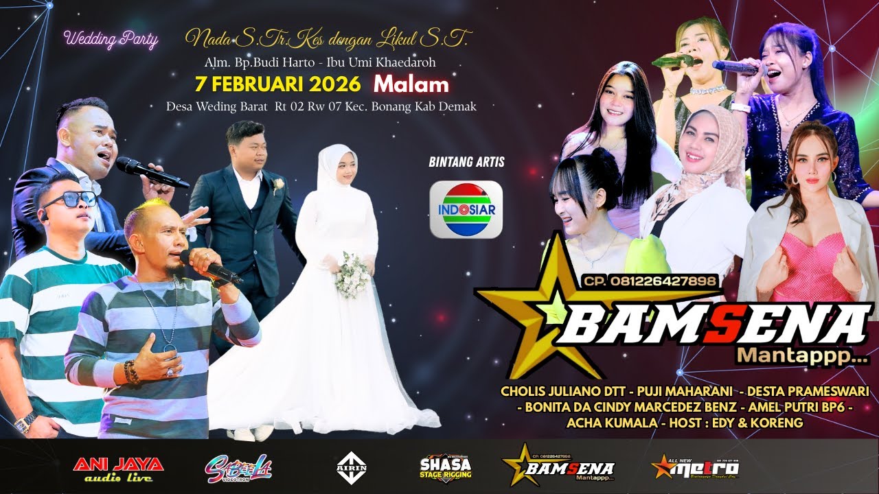 🔴LIVE BAMSENA Wedding - Nada S.Tr.Kes & Likul S.T. Weding Bonang Kab Demak ANIJAYA AUDIO LIVE