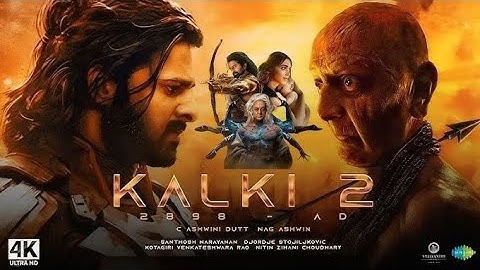 Kalki 2898 AD Part 2 Full Movie in Hindi dubbed | Prabhas | Amitabh Bacchan