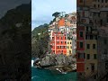 Magical riomaggiore village new for relaxation channel  nature travel shorts italy