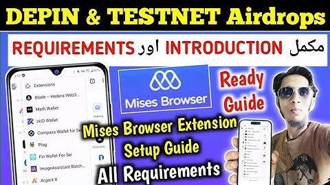 DePIN & Testnet Airdrops: Earn Free Crypto | Full Mises Browser Setup Guide