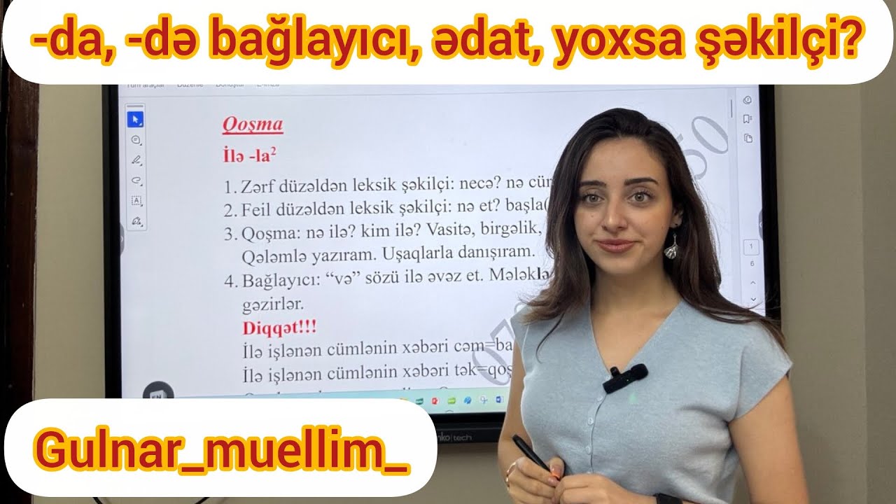 📌“-da / -də”  bağlayıcı, ədat, yoxsa şəkilçi? 🤔 |Gülnar Hüseynova | 070 607 80 50
