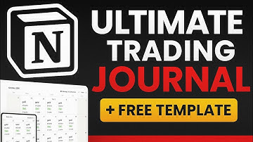 Build Your Own Notion Trading Journal | Complete Step-by-Step Guide + Free Template
