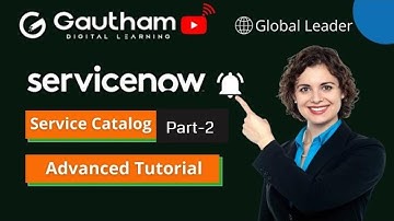 Service Catalog Part-2 | ServiceNow Admin and Developer Training | ServiceNow Tutorials