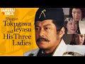 Shogun Tokugawa Ieyasu And His Three Ladies Full Movie ENG SUB Shogun Tokugawa Ieyasu And His Three Ladies Full Movie ENG SUB