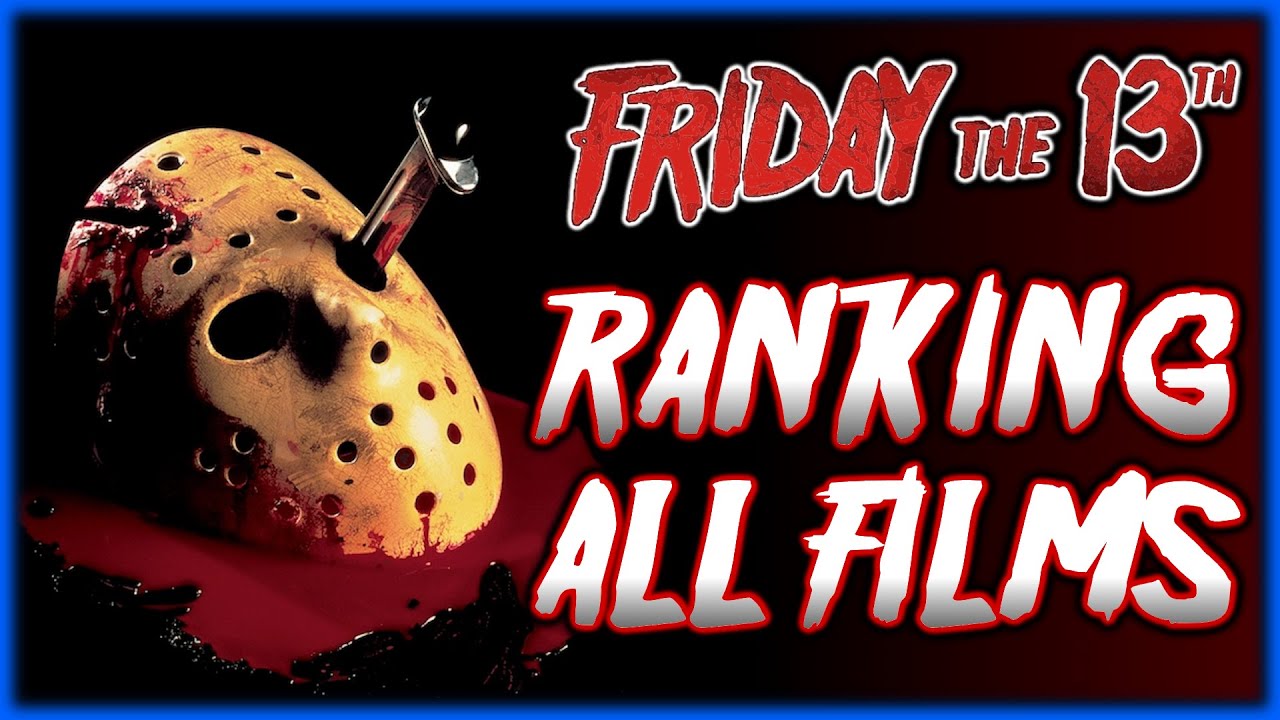 Ranking Every FRIDAY THE 13TH Film (1980-2009)