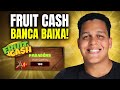 FRUIT CASH [Estratégia BANCA BAIXA] Como Ganhar no Fruit Cash - Jogo da Fruta Que Ganha Dinheiro