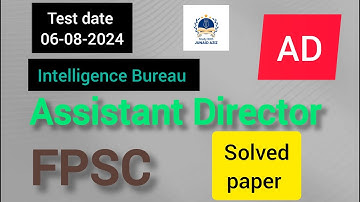IB Assistant Director FPSC | Solved paper | Math portion | 06-08-2024