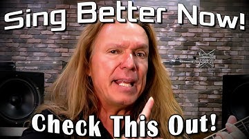Sing Better Now! No, Really. Sing Better Now! Check This Out.