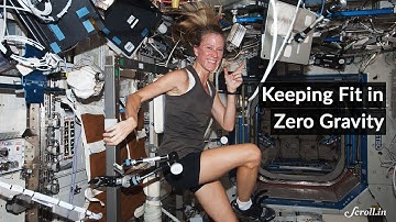 How do Astronauts Exercise in Zero Gravity?