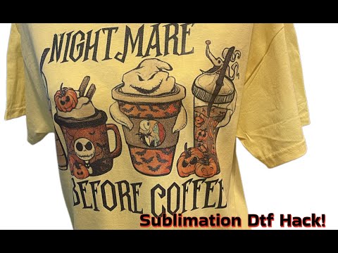 SUBLIMATION/DTF HACK ON DARK FABRIC : SUBLIMATION HACK ON COTTON 