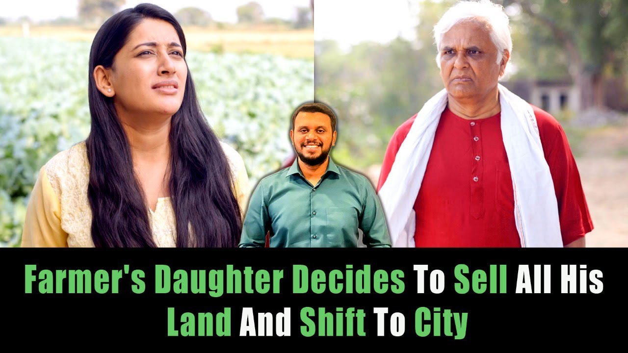 Farmer's Daughter Decides To Sell All His Land And Shift To City | Nijo Jonson | Motivational Video