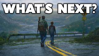 So, What’s NEXT For The Last of Us?
