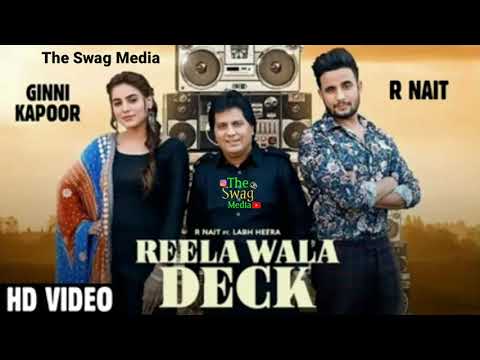 reela-wala-deck---r-nait-(leaked-song)-labh-heera-_-latest-new-punjabi-songs-2019_low