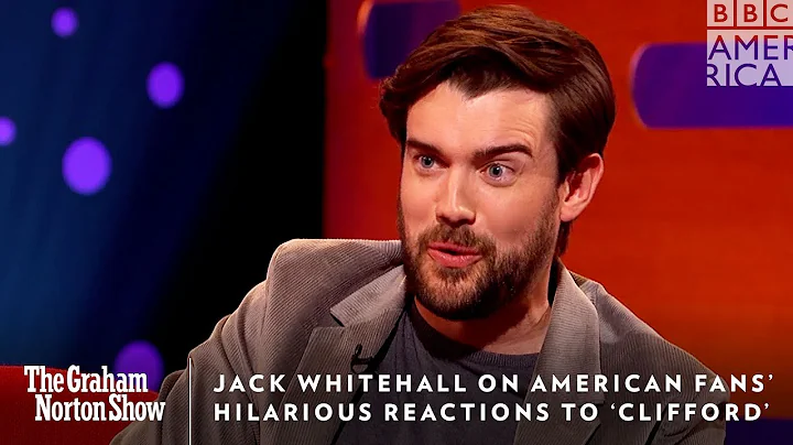 Jack Whitehall: American Fans Odd Reactions to Cli...