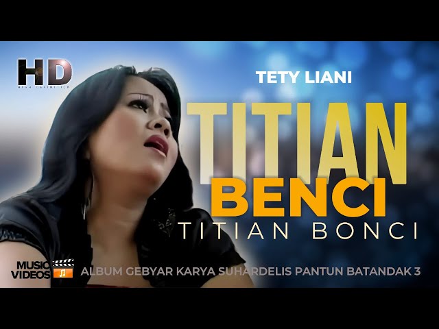 Tety Liani - TITIAN BONCI (Original) | Lagu Ocu - Official Music Video class=