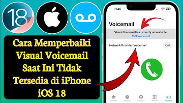 Cara Memperbaiki Pesan Suara Visual Saat Ini Tidak Tersedia di iPhone (iOS 18)