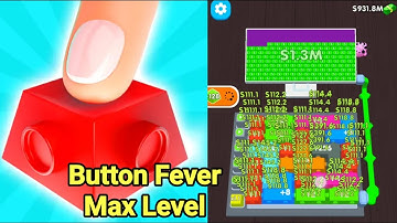 Button Fever Game Max Level