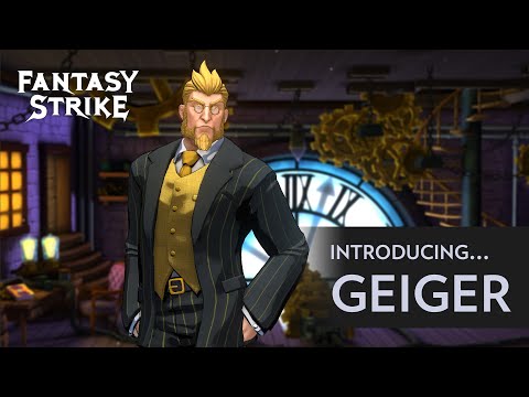 Geiger Spotlight — Fantasy Strike