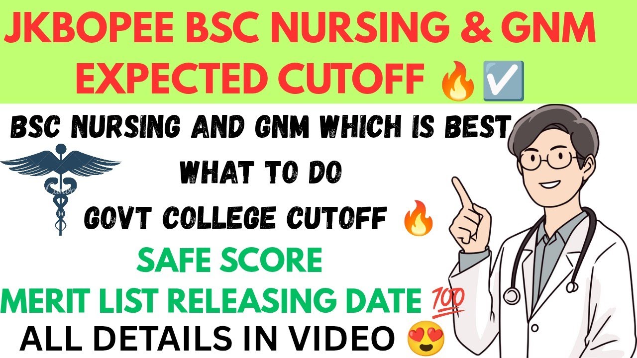 JKBOPEE BSC NURSING AND GNM EXPECTED CUTOFF 2025 🔥☑️ HOW TO GET GOVT ...