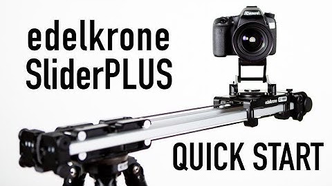 edelkrone SliderPLUS Quick Start